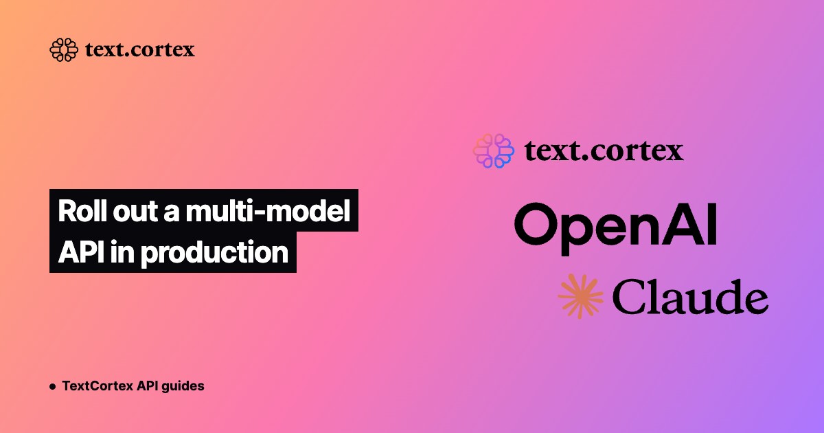 Roll out a multi-model API in production