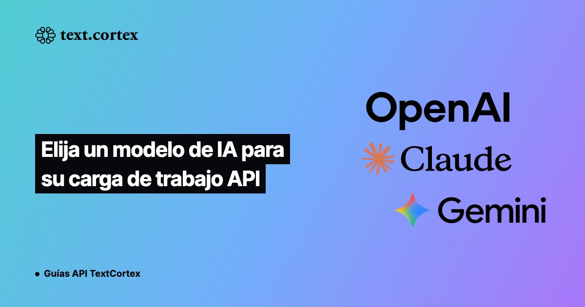 Elija un modelo de IA para su carga de trabajo API