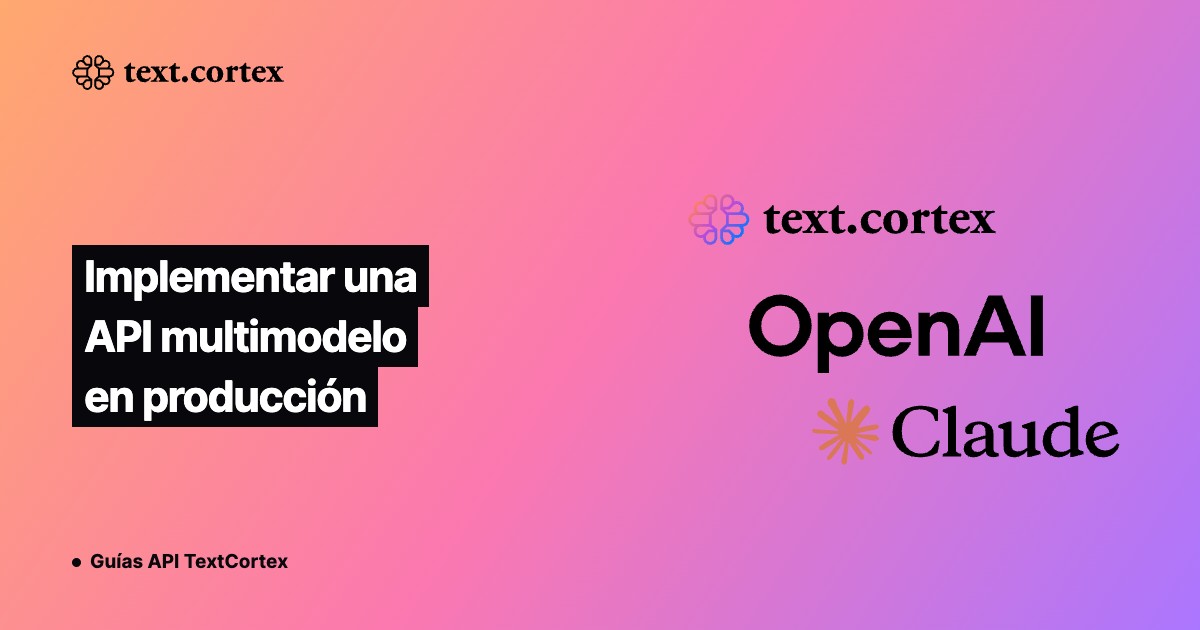 Implementar una API multimodelo en producción