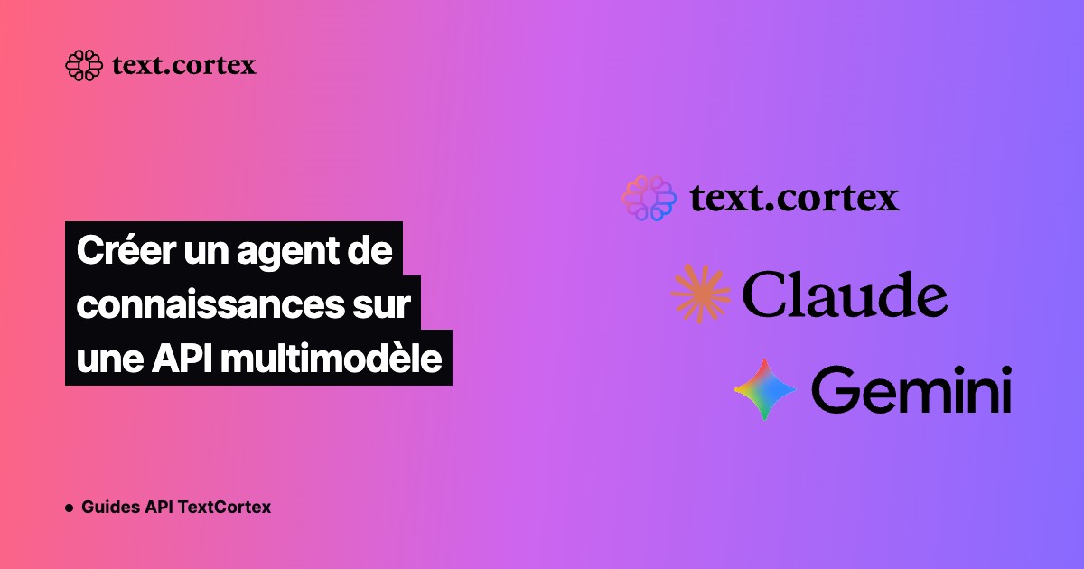 Créer un agent de connaissances sur une API multimodèle