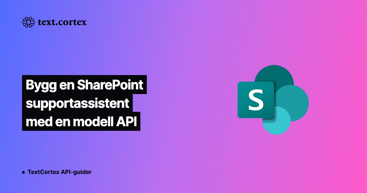 Bygg en SharePoint supportassistent med en modell API