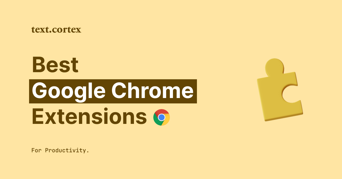 Chrome 11 mejores Chrome de Google Chrome para mejorar la productividad en 2026