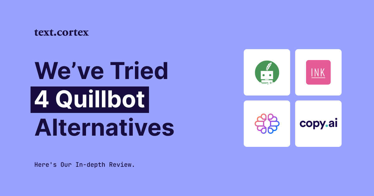 Wir haben 4 Quillbot-Alternativen ausprobiert, hier ist unser ausführlicher Testbericht Bewertung