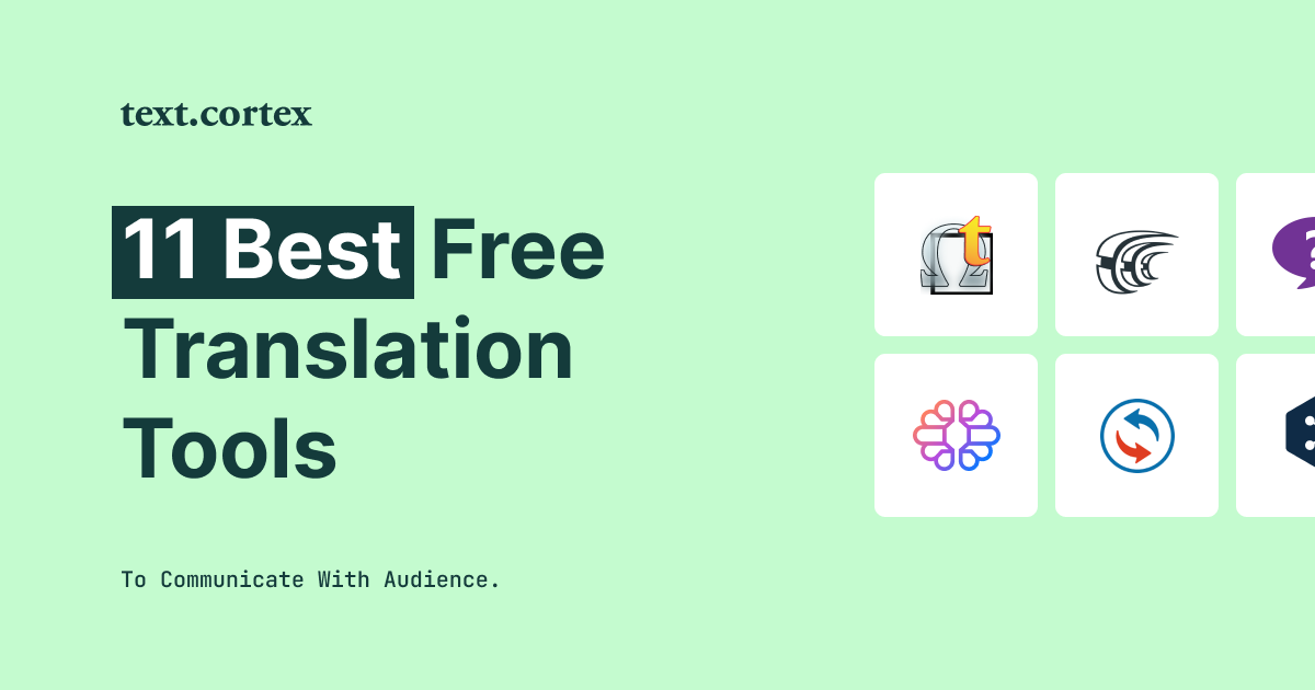 11 Meilleurs outils de traduction gratuits pour communiquer avec ton public