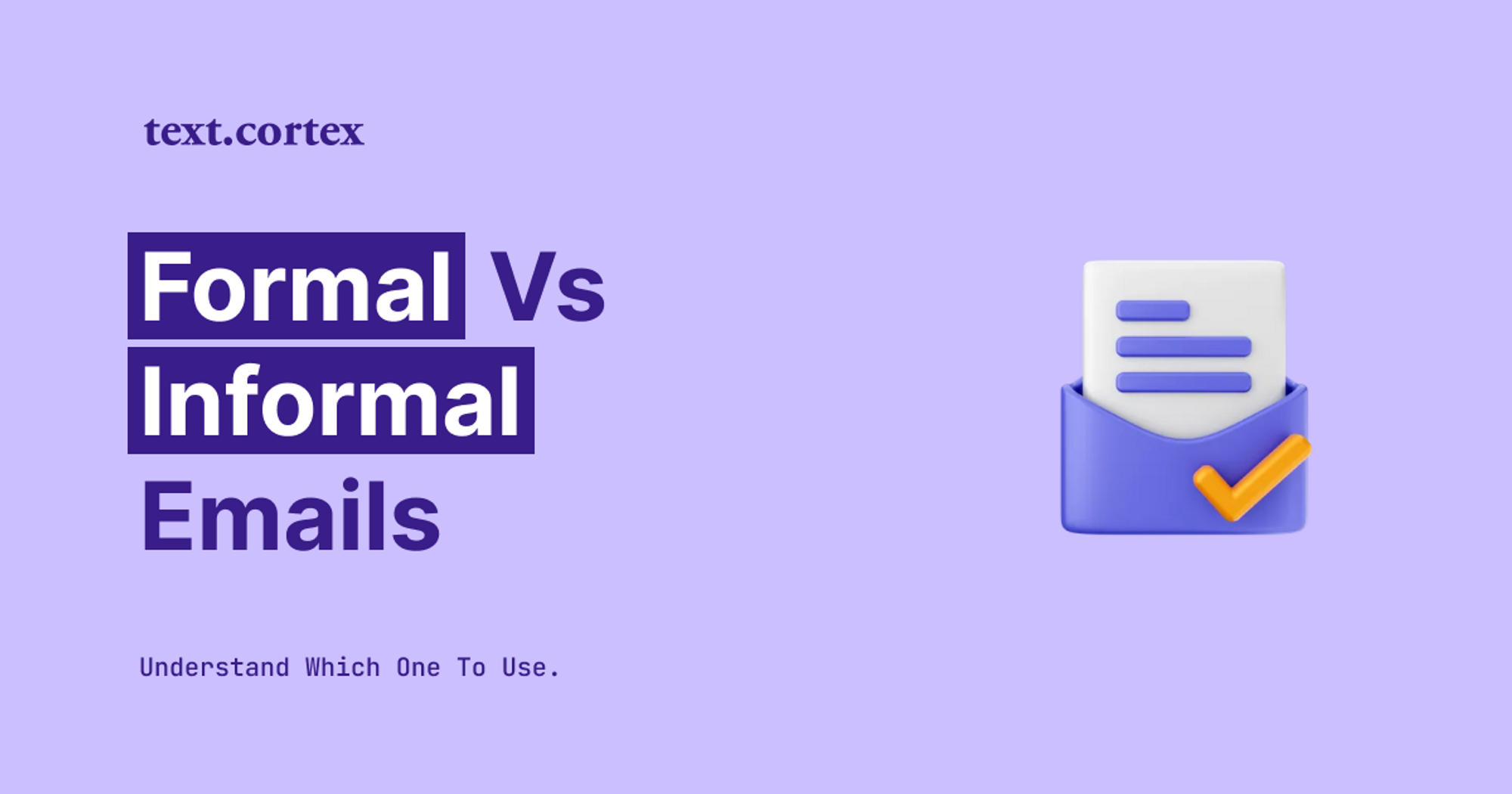 Emails formels et informels - Comprendre lequel utiliser
