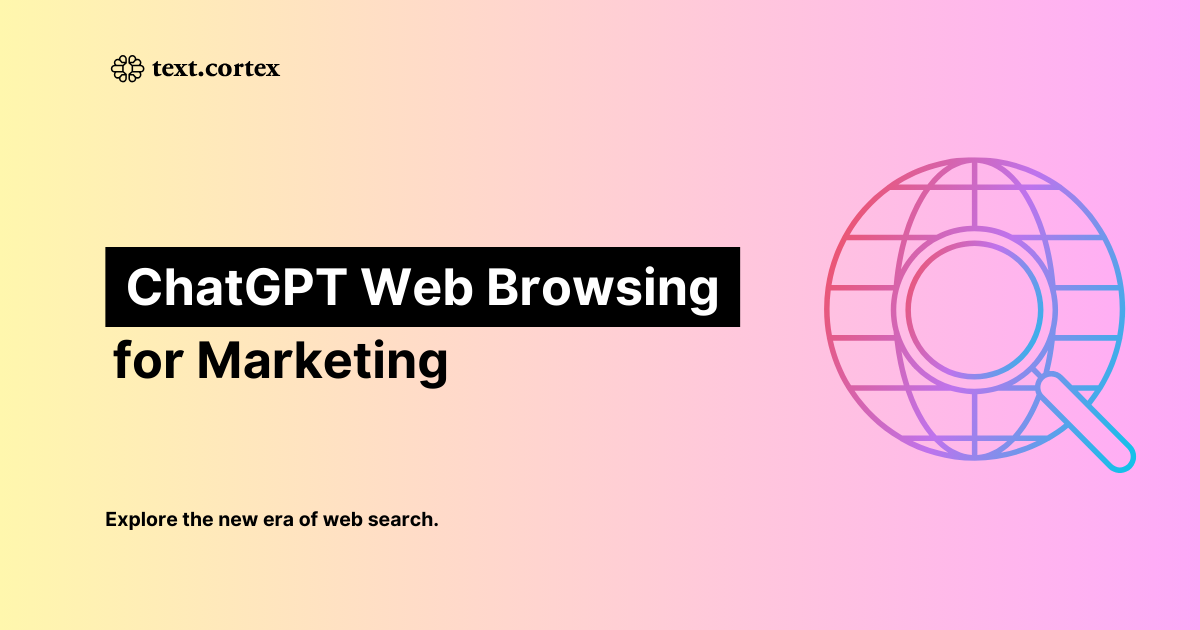 ChatGPT Naviguer sur le Web pour le marketing