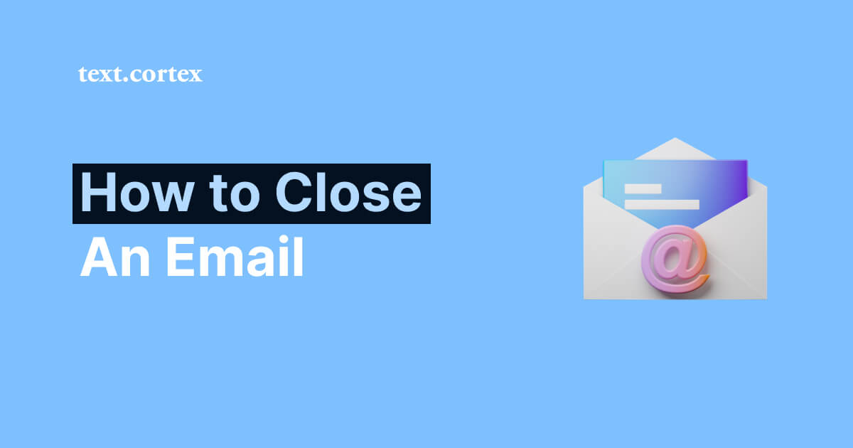 Wie man 2026 eine E-Mail beendet