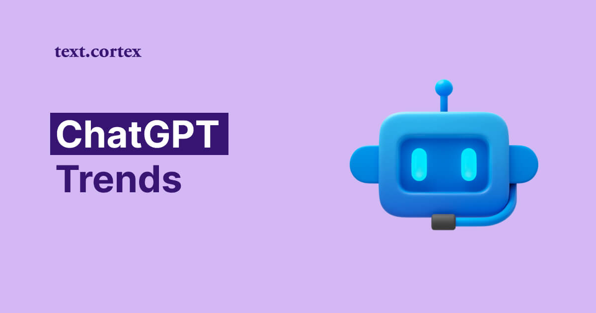 6 tendances du ChatGPT que tu dois connaître