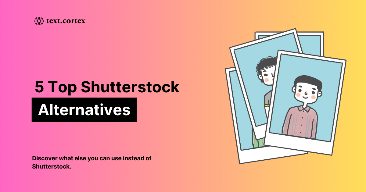 Les 5 meilleures alternatives à Shutterstock à essayer en 2026