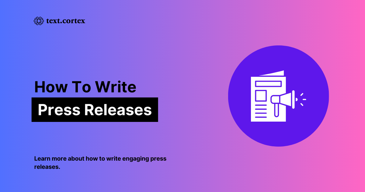 3 Free Press Release Templates [+ How to Write PRs]