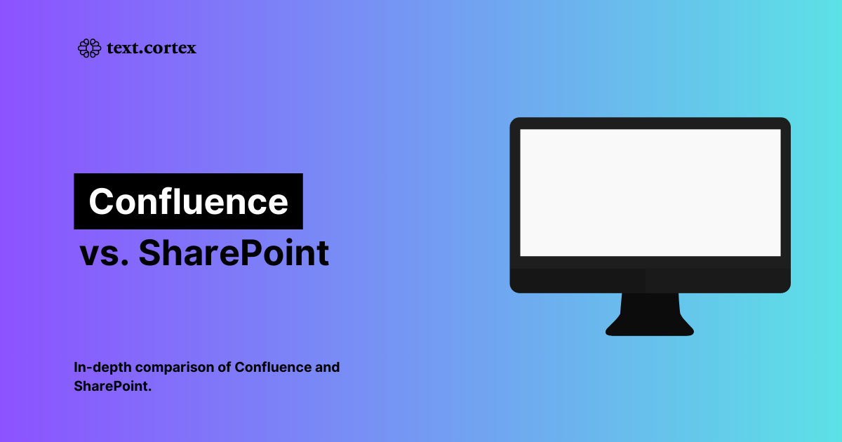 Confluence vs. SharePoint [Confronto approfondito e caratteristiche].