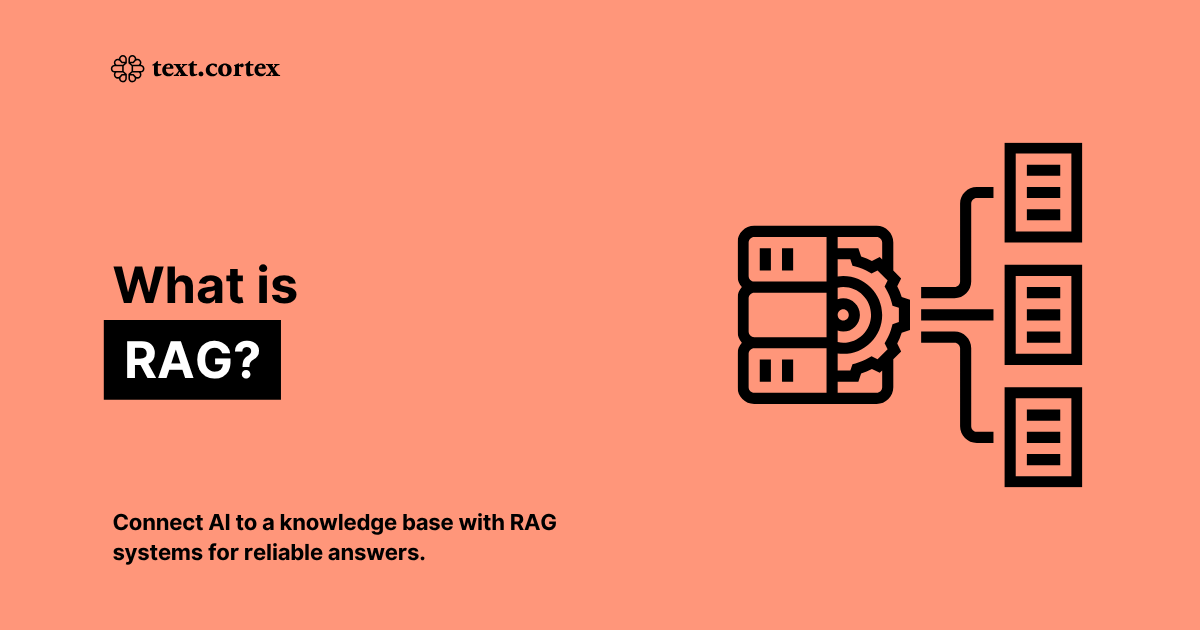 What is RAG (Retrieval-Augmented Generation)? 