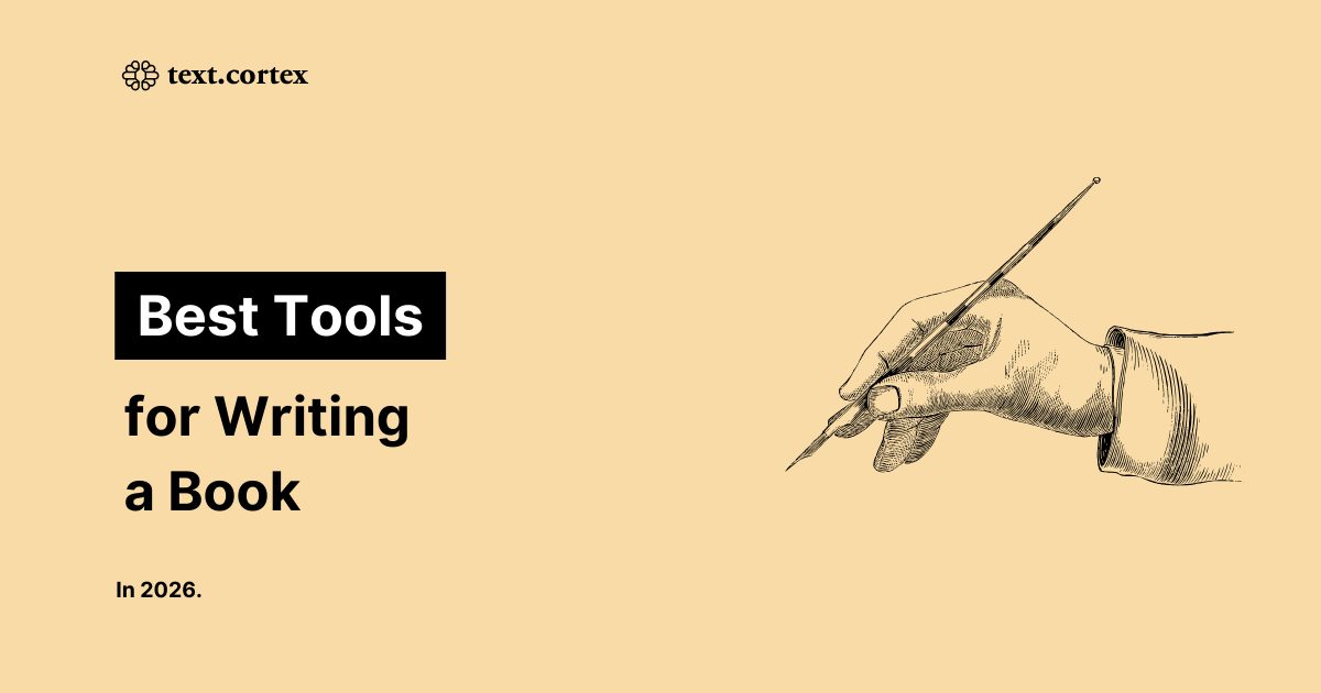 5 Best Tools for Writing a Book in 2026