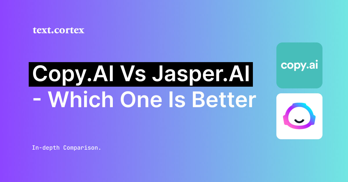 Copy.ai vs Jarvis.ai - Which one is Better For You [In-depth Comparison]