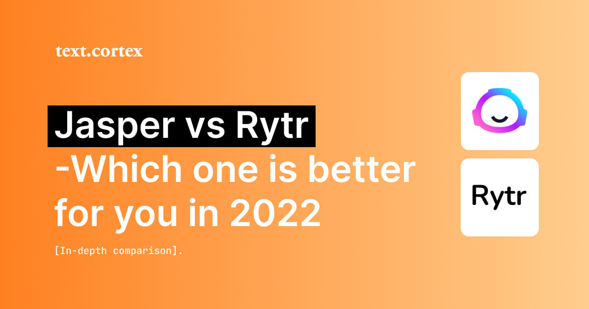 Jasper vs Rytr - Which AI Writing Tool Is Better for You?