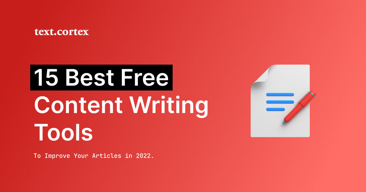 15 Best Free Content Writing Tools to Improve Your Writing