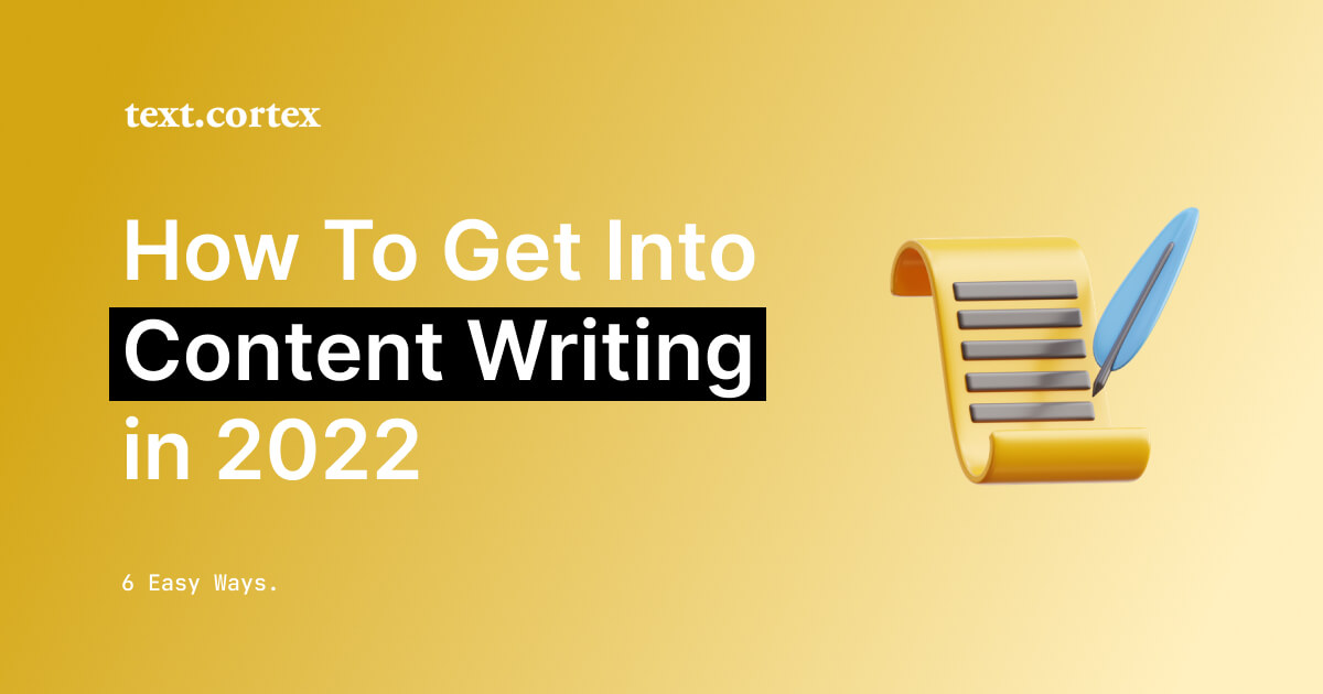 7 Super Easy Tips On How To Get Into Content Writing in 2024