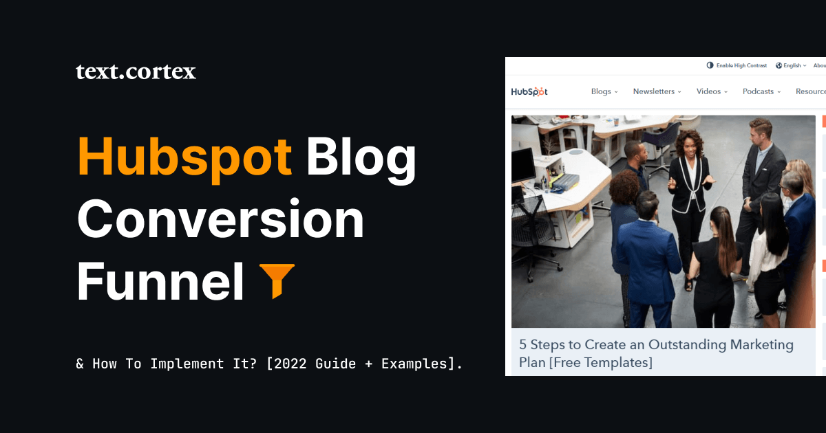 Hubspot Blog Conversion Funnel & How to implement it? [2024 Guide + Examples]