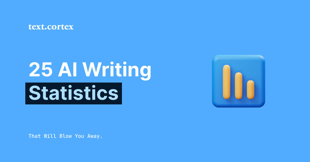 25 AI Writing Statistics and Facts That Will Blow You Away