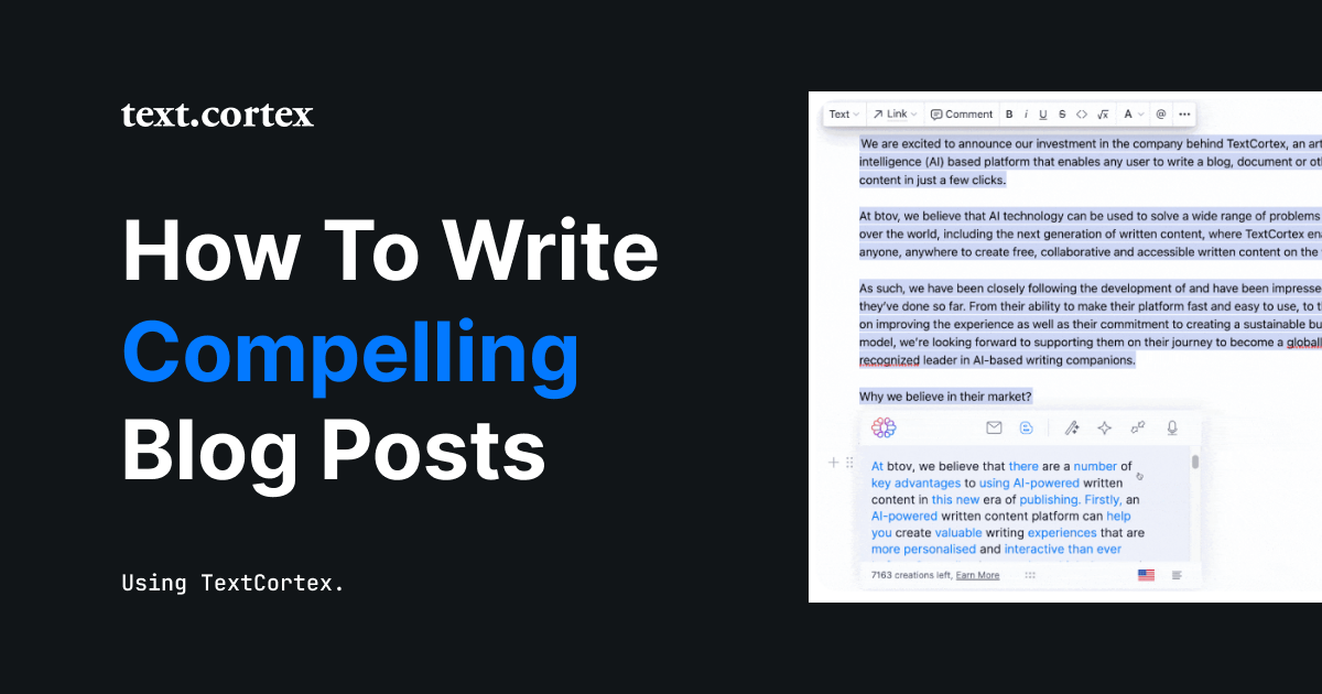 How to Write Compelling Blog Posts Using TextCortex