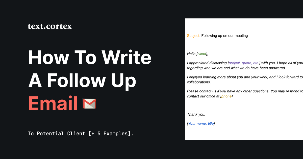 Come scrivere un'e-mail di follow-up a un potenziale cliente [+ 5 esempi].