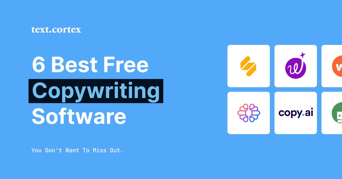 6 Best Free Copywriting Software You Don't Want To Miss Out in 2024