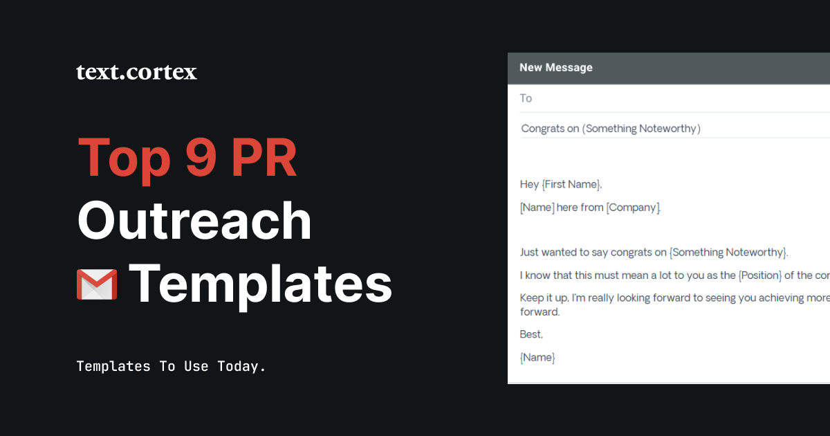 Top 9 PR Outreach Email Templates To Use Today