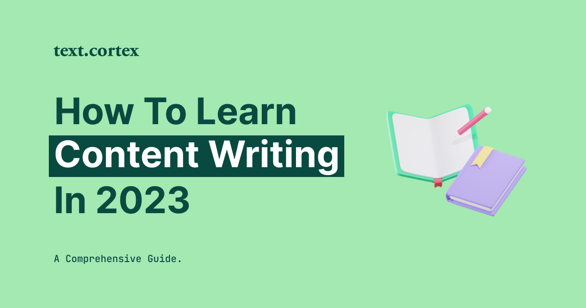 How To Learn Content Writing in 2024 - A Beginner's Guide