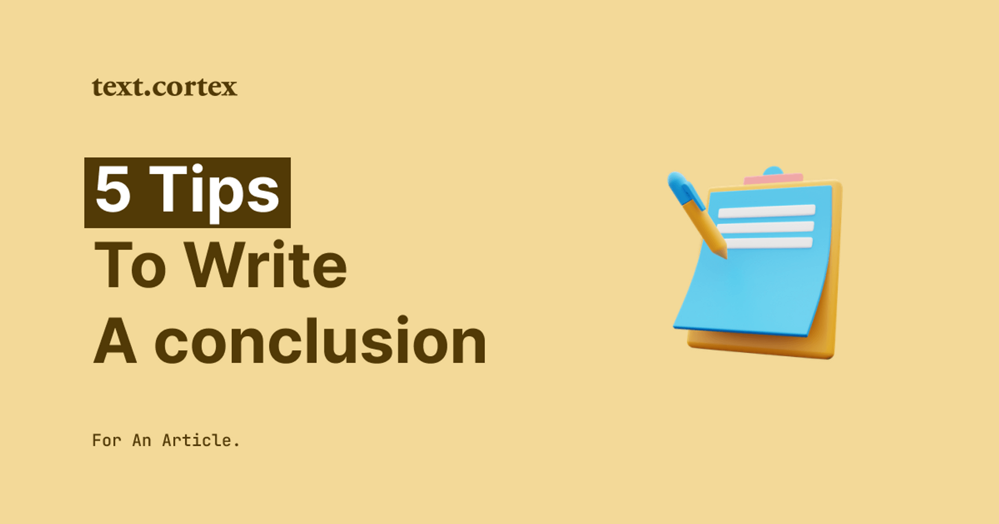 5 consigli efficaci per scrivere una conclusione per un articolo