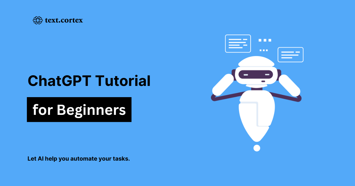 ChatGPT Tutorial for Beginners