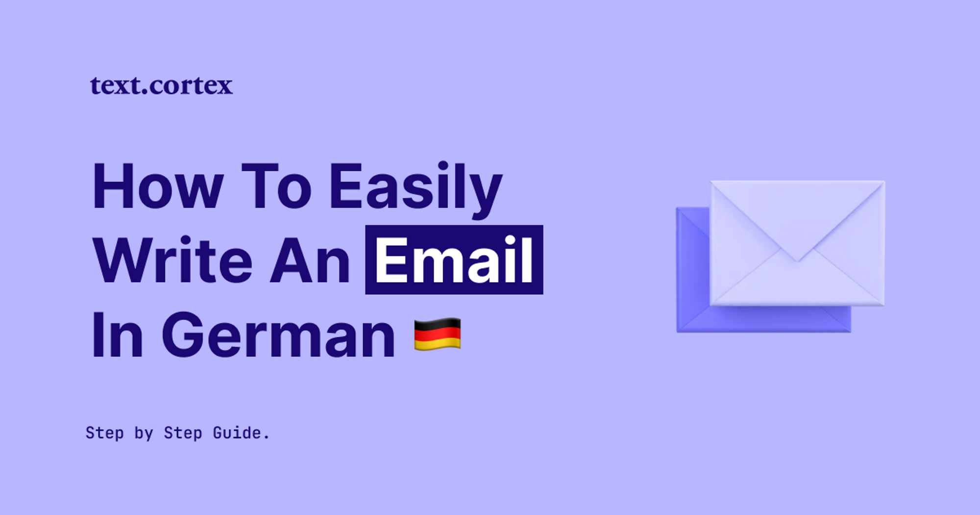 How to Easily Write an Email in German - Step-by-Step Guide