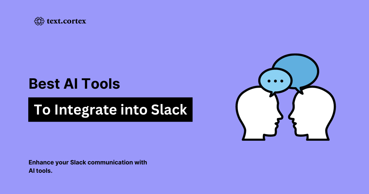 Best AI Tools to Integrate into Slack