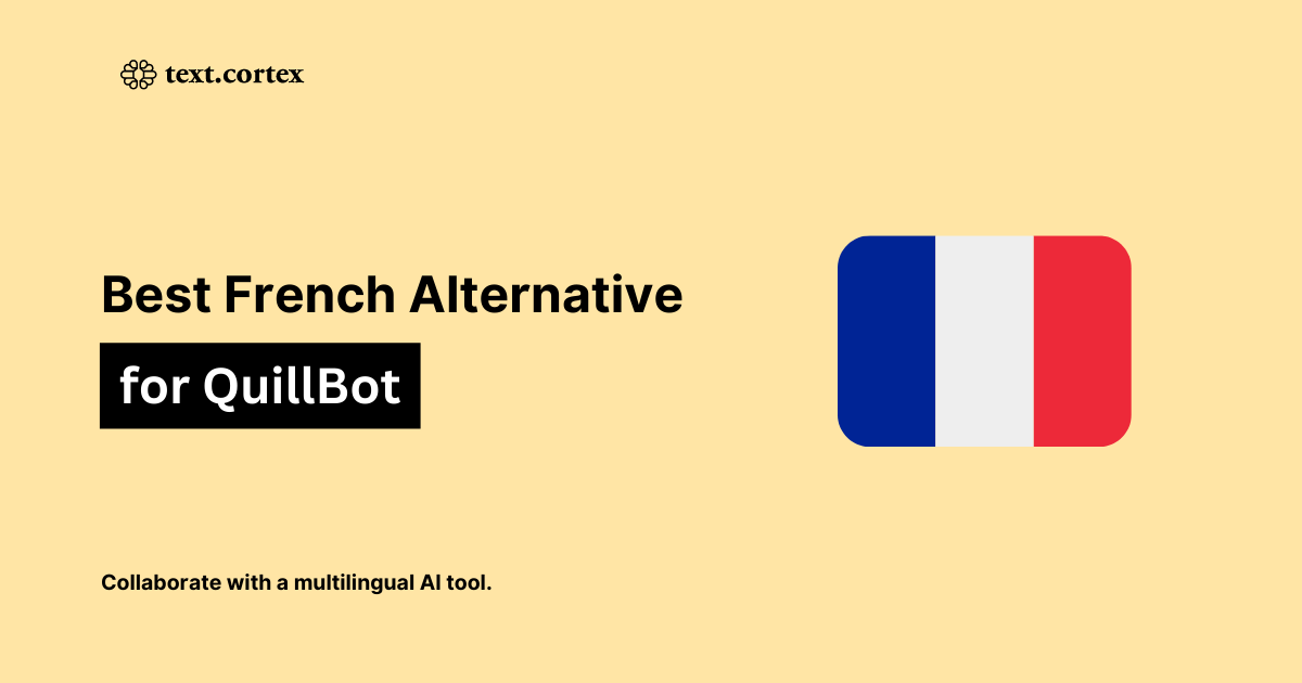 Bästa franska QuillBot-alternativet för omformulering av text