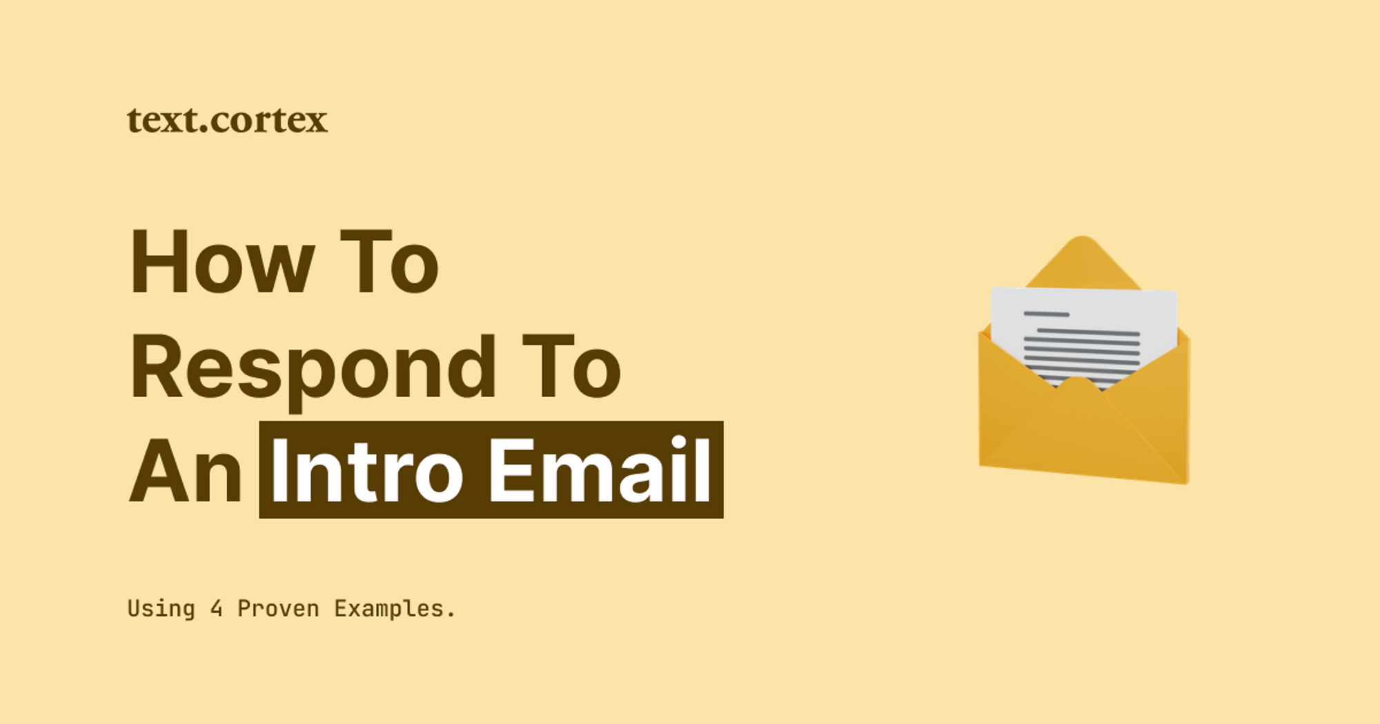 Come rispondere a un'e-mail di presentazione con 4 consigli comprovati