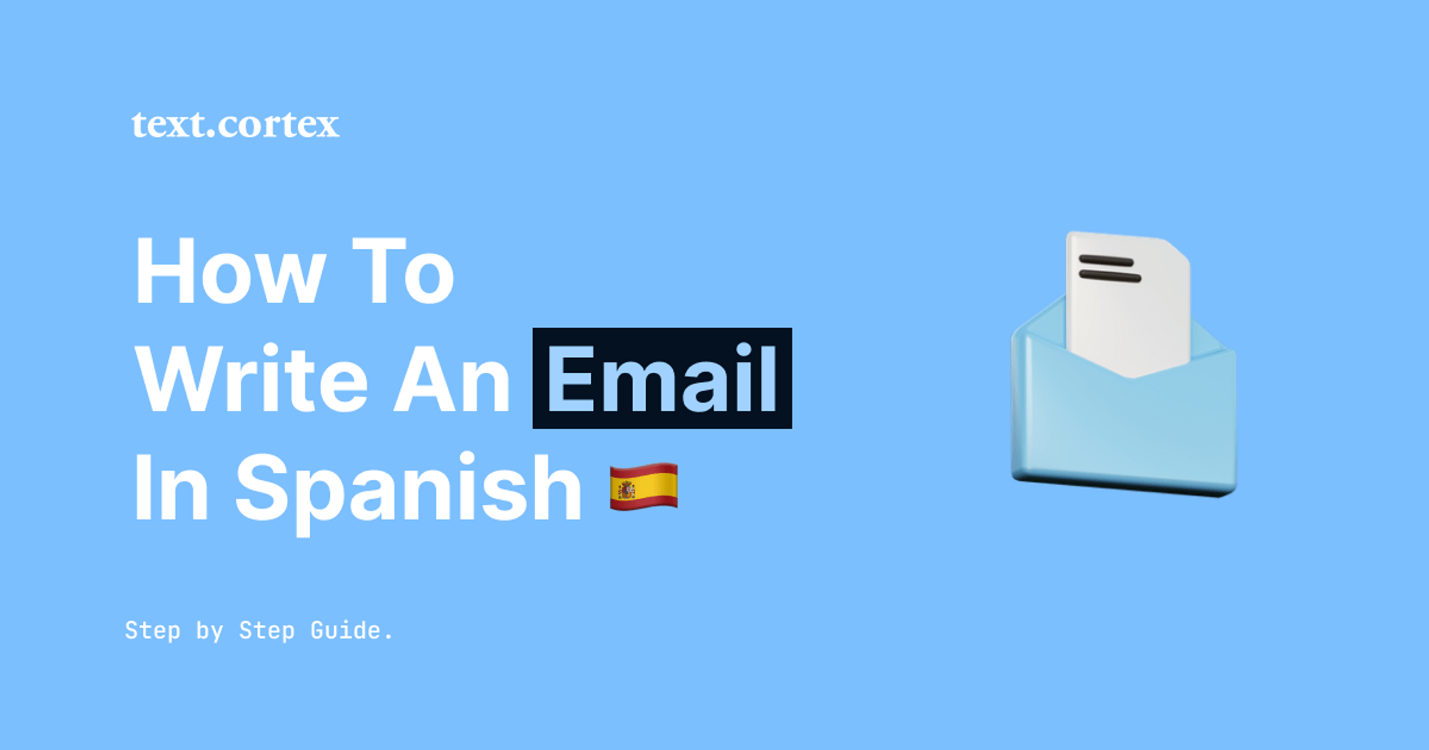 Cómo escribir un correo electrónico en español - Guía paso a paso