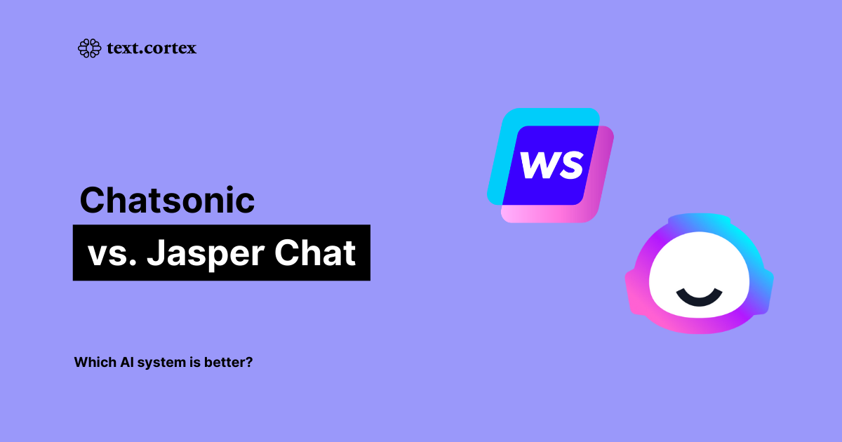 Jasper Chat vs. Chatsonic: Which is Better?