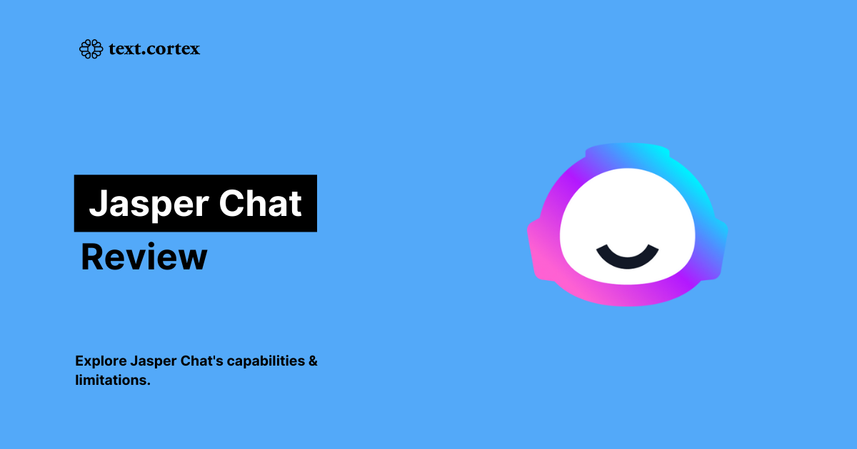 Jasper Chat Review (Pricing, Features, Pros & Cons)
