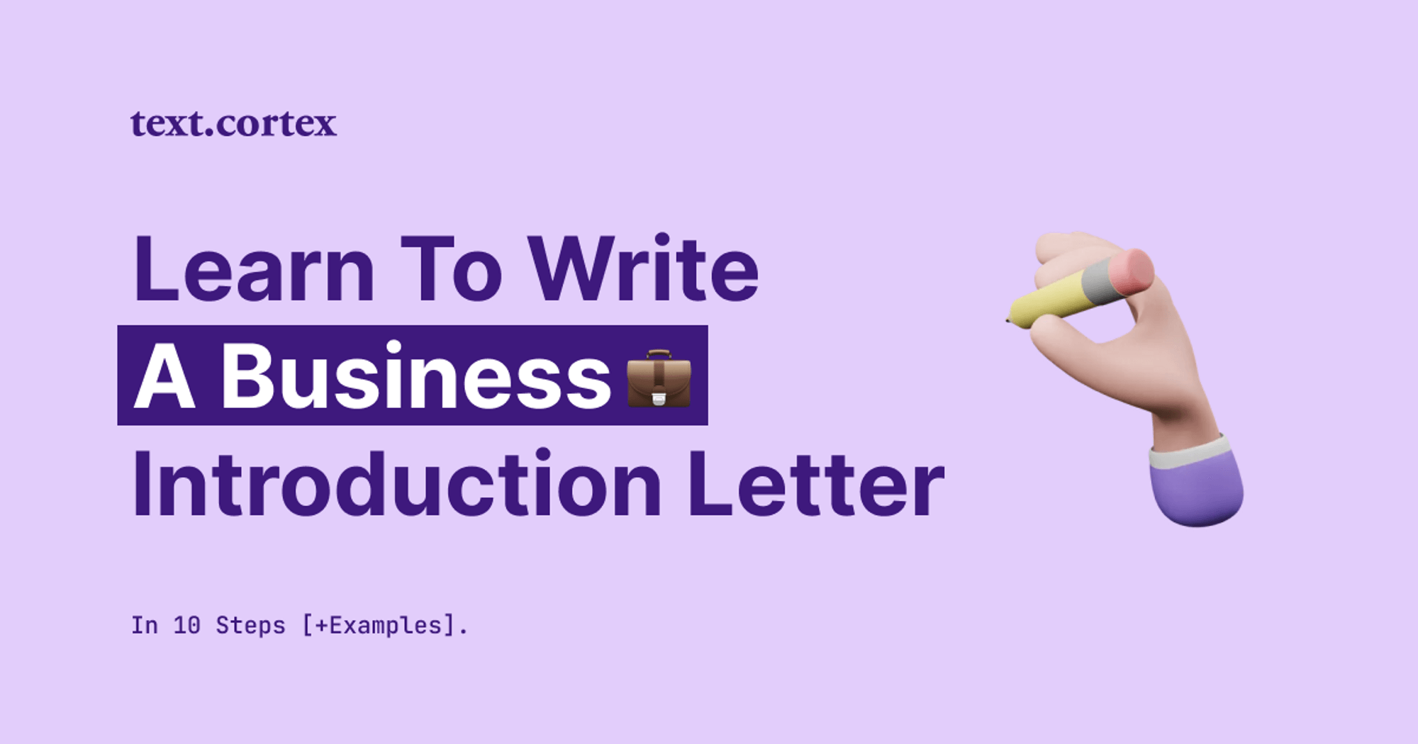 Comment rédiger une lettre de présentation d'entreprise en 10 étapes [+Exemples]