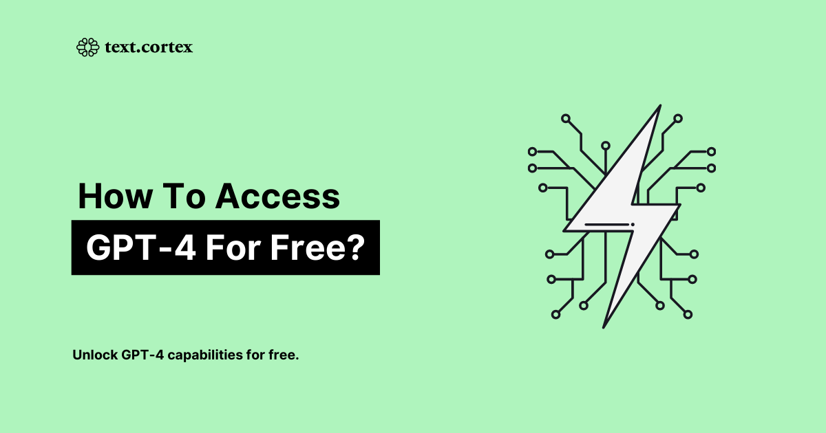 How to Access GPT-4 for Free?