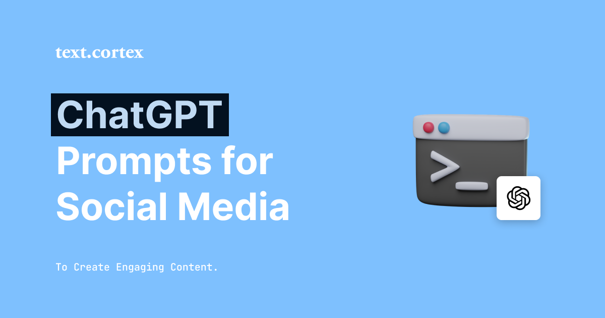 ChatGPTのプロンプトは、魅力的なコンテンツを作成するためにソーシャルメディア上で使用されます。