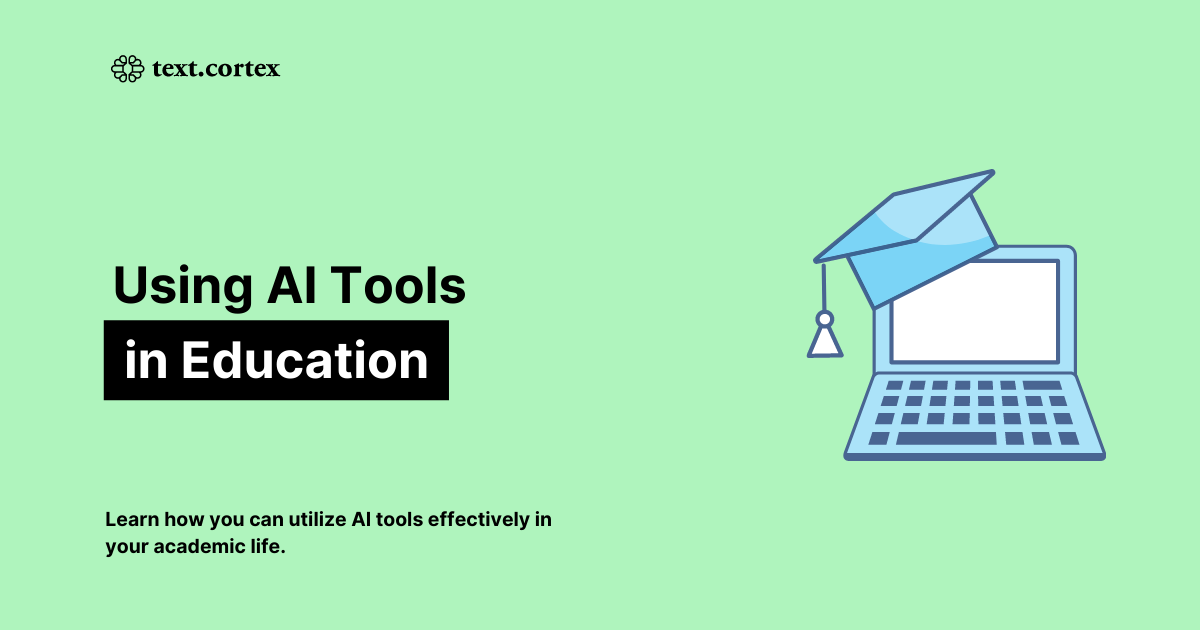 Using AI Tools in Education
