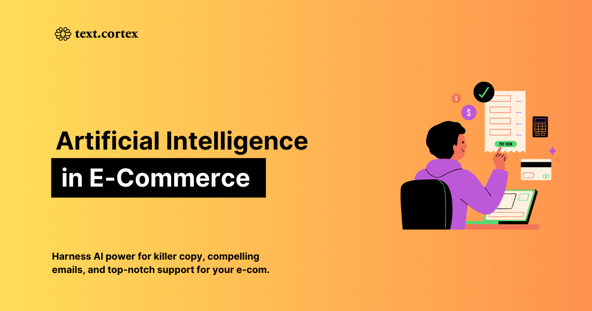 Artificial Intelligence In The E-Commerce Landscape