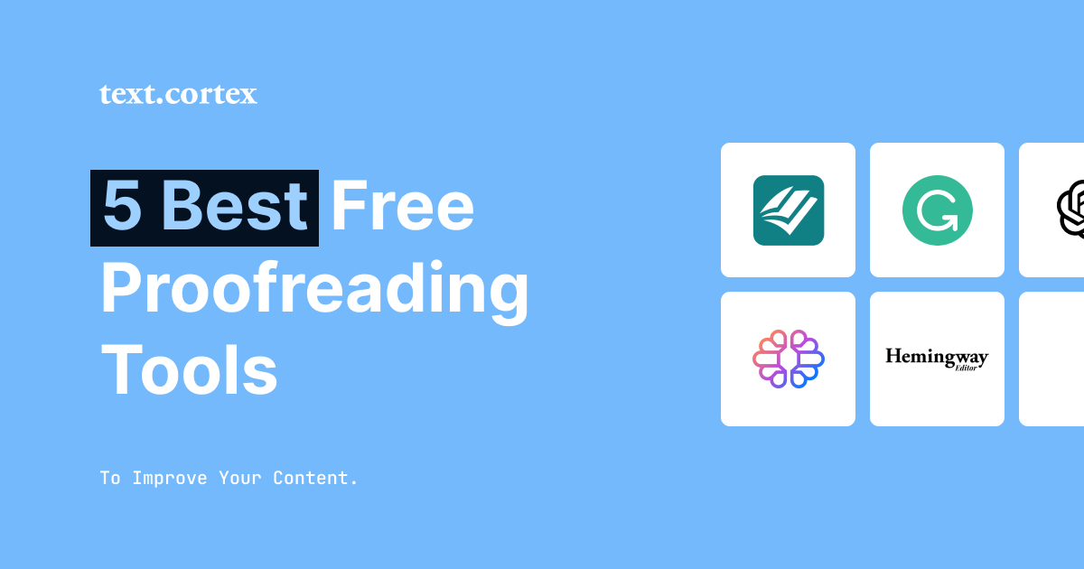 5 bästa gratis korrekturläsningsverktyg för att förbättra ditt innehåll