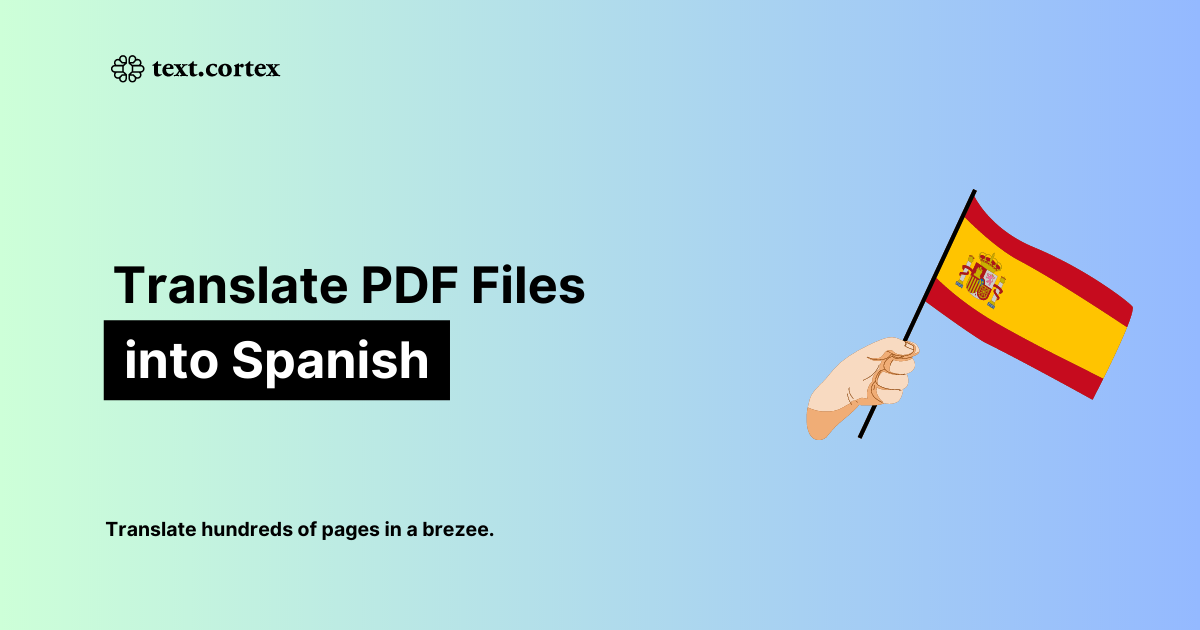 How to Translate PDF Files to Spanish with AI?