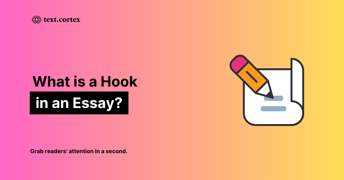 What is a Hook in an Essay?