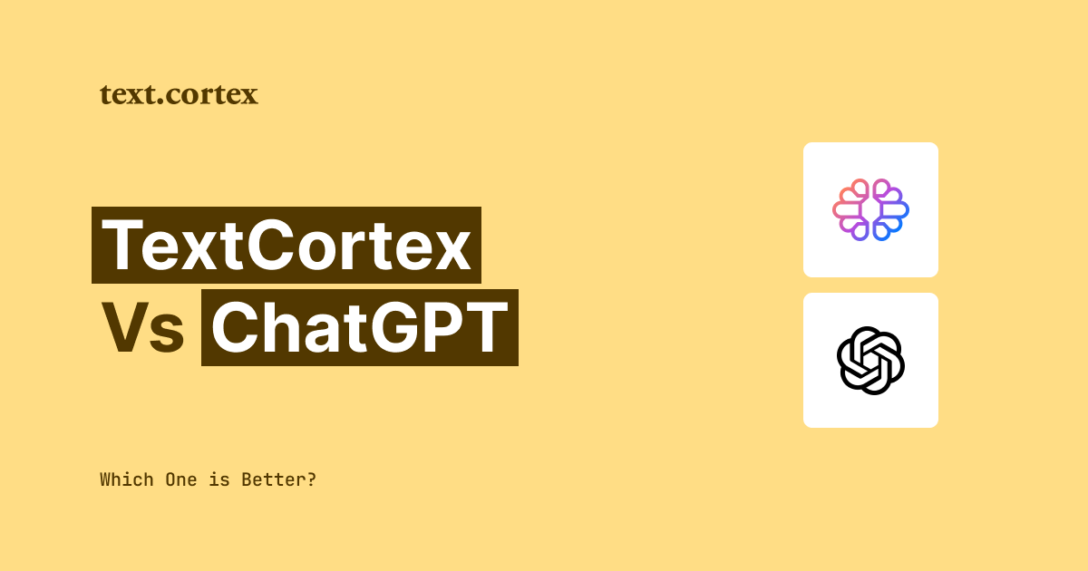 TextCortex vs ChatGPT - どっちがいい？