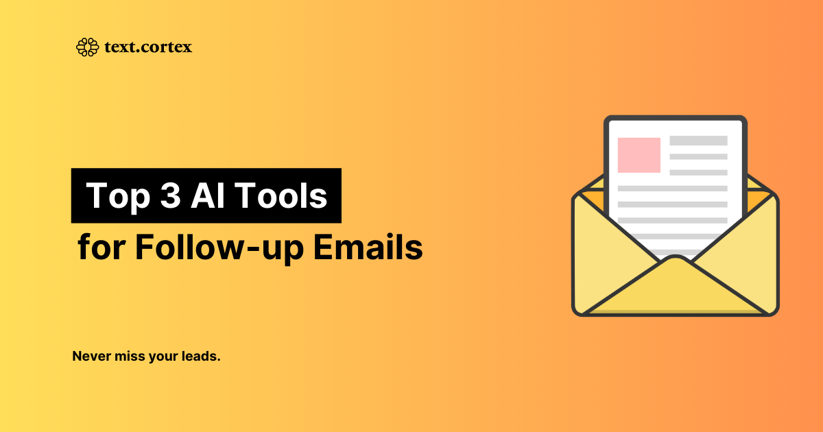 3 melhores ferramentas de IA para criar e-mails de acompanhamento