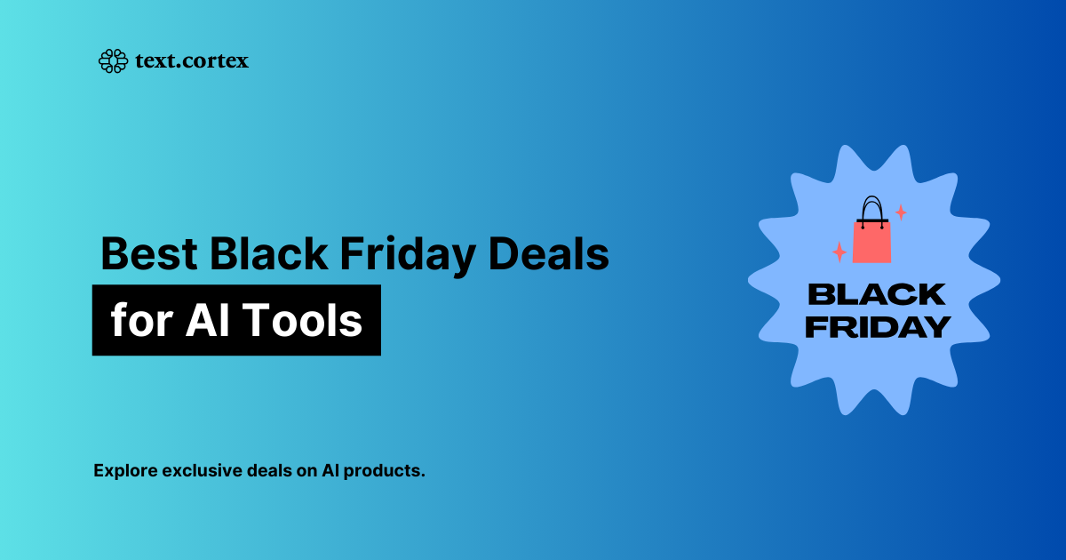5 Best Black Friday Deals on AI Writing Tools for 2024