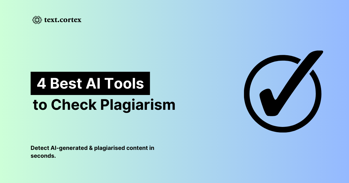 Die 4 besten KI-Plagiatsprüfprogramme zur Erkennung von KI-generierten Inhalten