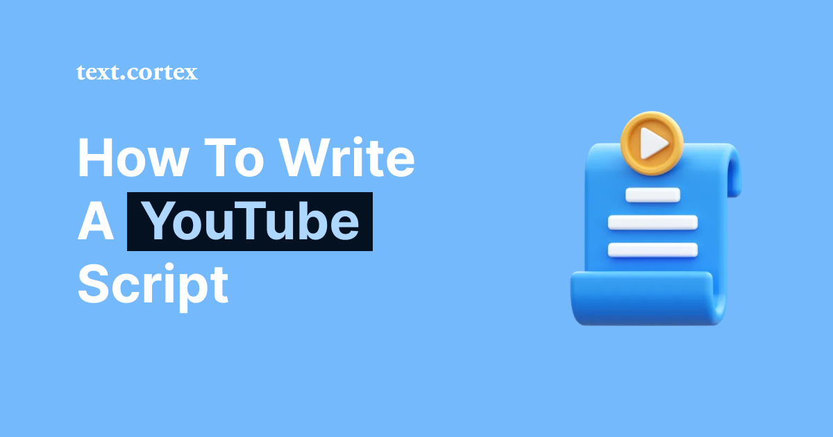 Como escrever um guião para o YouTube em 6 passos simples [Guia]